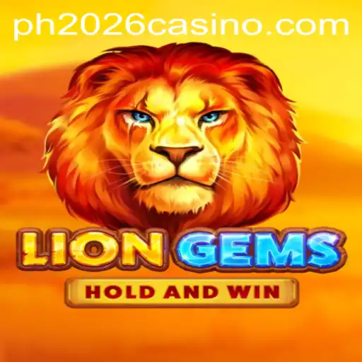 Exploring LionGems in the Era of PH 2026: Adventure Awaits