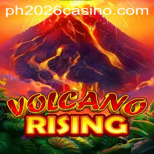 VolcanoRising: The Thrilling New Game Set for PH 2026 PH
